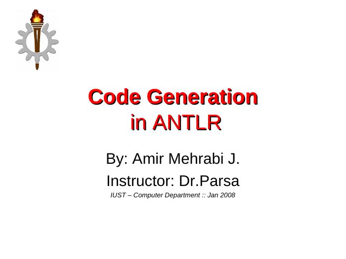 مرجع دانلود پاورپوینت | Code Generation in ANTLR